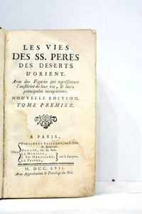 LIVRE ANCIEN VIES DES SAINS PERES DES DESERTS D'ORIENT 1757 - Picture 1 of 4