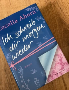 Ich schreib dir morgen wieder - Cecelia Ahern - Bild 1 von 2