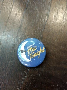 Vintage McDonald's Make it Mac Tonight Pinback Button 3" Advertising - Picture 1 of 3