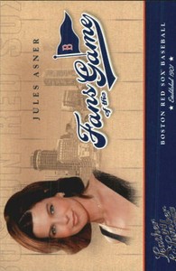 2004 Leather and Lumber Fans of the Game #5 Jules Asner Red Sox  C25824 