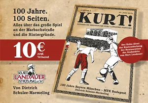 Kurt! Magazin - Ausgabe 3 - 100 JAHRE FC BAYERN MÜNCHEN - MTK BUDAPEST - Bild 1 von 4