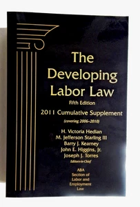 The Developing Labor Law: The Board, Courts and NLRA 5E 2011 Supplement SC LN - Bild 1 von 6
