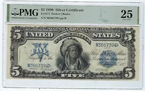 1899 $5 Silver Certificate Indian Chief FR. 277 PMG 25 Nice Note - Picture 1 of 2