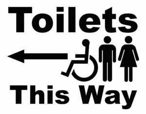 Adhesive Sticker Sign Notice Toilets This Way Male Female Disabled Arrow - Picture 1 of 1