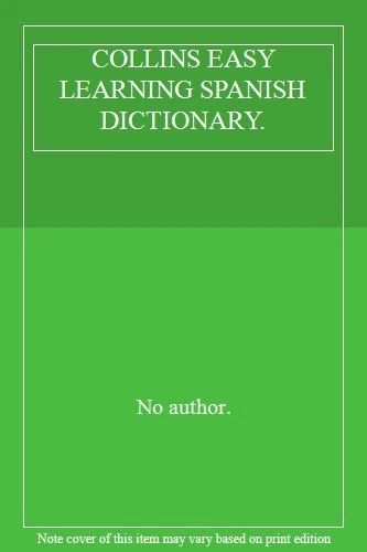 COLLINS EASY LEARNING SPANISH DICTIONARY.,No author. - Image 1 of 1