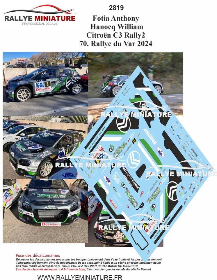 DECALS 1/43 REF 2819 CITROEN C3 RALLY 2  FOTIA  RALLYE VAR 2024 - Photo 1/1