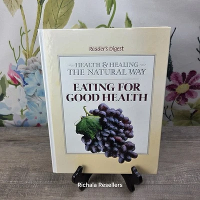 Readers Digest Health and Healing the Natural Way Eating For Good Health 1998 Foto 1 de 4