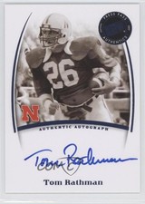 2007 Press Pass Legends Saturday Signatures Tom Rathman Auto