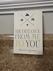 The Distance from Me to You Hardcover Marina Gessner - Foto 1 di 9