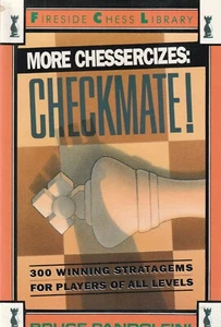 MORE CHESSERCIZES: CHECKMATE! BY BRUCE PANDOLFINI, 1991, SOFTCOVER - Imagen 1 de 1