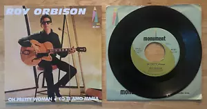 45 7" SP ROY ORBISON OH PRETTY WOMAN MONUMENT 851 - Picture 1 of 2