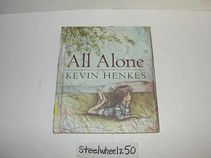 All Alone Book Kevin Henkes 2003 Reissue Greenwillow Books Children's Hardcover - Imagen 1 de 3
