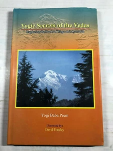 Yogie Secret of the Vedas by Yogi Baba Prem 2011 - Picture 1 of 1