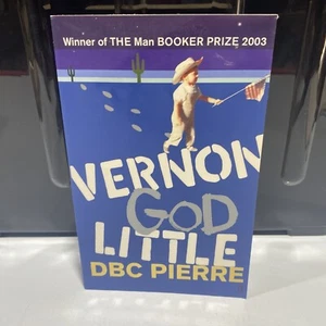 Vernon God Little by DBC Pierre Medium Paperback 2003 Contemporary Humour - Picture 1 of 8