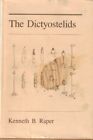 The Dictyostelids (Princeton Legacy Library) By Kenneth Bryan Raper - Hardcover