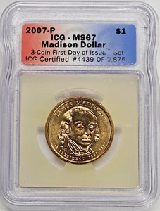 2007 James Madison Presidential Dollar ICG MS-67 First Day of Issue #4439 - Picture 1 of 2