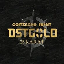 Ostgold-25 Karat (Digipak) von Goitzsche Front | CD | Zustand sehr gut - Bild 1 von 2