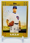 2007 Topps Gold #456 - TED LILLY (RC) - Chicago Cubs -/2007