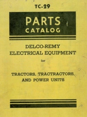 Catálogo de piezas Delco-Remy McCormick-Deering Farmall International Harvester IH  Foto 1 de 4