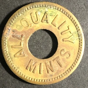 Vintage 21mm Brass "All Quality Mints - This Token Has No Value" Donut Token  - Picture 1 of 2