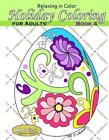 Relaxing In Color Holiday Coloring Book For Adults By Maac Books English Paper