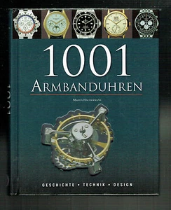 UHREN: 1001 ARMBANDUHREN / GESCHICHTE-TECHNIK-DESIGN - Bild 1 von 1