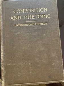 Composition and Rhetoric For Higher Schools by Sara Lockwood Vintage 1901 - Imagen 1 de 6
