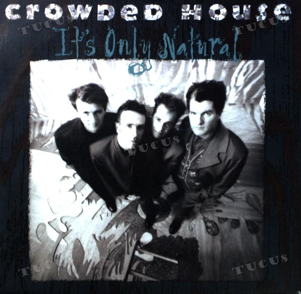 Crowded House - It's Only Natural 7in 1991 (VG+/VG+) '* - Image 1 of 1