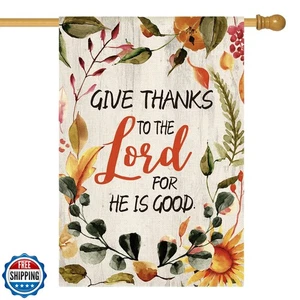 AVOIN colorlife Give Thanks to The Lord For He Is Good Hausflagge 28 x 40 Inc - Bild 1 von 5
