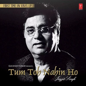 Jagjit Singh Tum To Nahin Ho Vinyl LP Record Rare Ghazals Bollywood Indian Mint - Picture 1 of 6