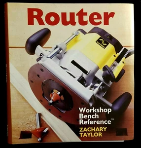 Router Workshop Bench Reference by Zachary Taylor NEW (1999, Spiral Bound) - Imagen 1 de 10