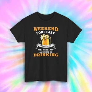 Weekend Forecast Drinking T-Shirt | Funny Oktoberfest Graphic Tee | S-5XL - Picture 1 of 9