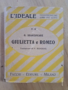 G. Shakespeare - GIULIETTA E ROMEO - Facchi Editore anni '20 - Foto 1 di 5