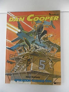 DAN COOPER OPÉRATION KOSMOS 990 WEINBERG FLEURUS EO 1980 ÉTAT CORRECT - Imagen 1 de 7