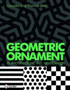 Geometric Ornament in Architecture, Art, and Design - Reference - Picture 1 of 4