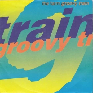 The Farm - Groovy Train (Vinyl-Single, TOP-Zustand, Cutout-Ware) - Bild 1 von 1