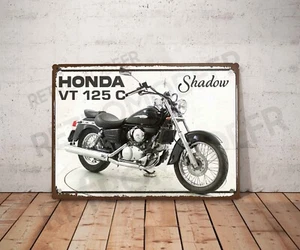 Plaque métal vintage Honda VT 125 C Enseigne Garage Décoration moto Déco shadow - Picture 1 of 3