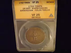 1793   1/2 Penny Token    Warwickshire        Great Britain     ANACS  VF 25 - Picture 1 of 2