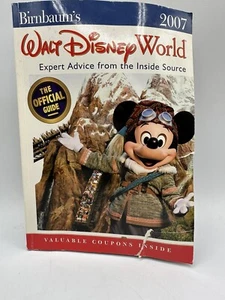 Birnbaum's Walt Disney World 2007 : Expert Advice from the Inside Source - Picture 1 of 9