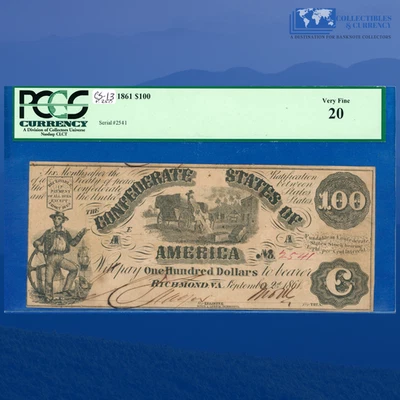 1861 $100 Confederate States Of America, CSA T-13, PCGS VF 20 #2541 - Image 1 of 3