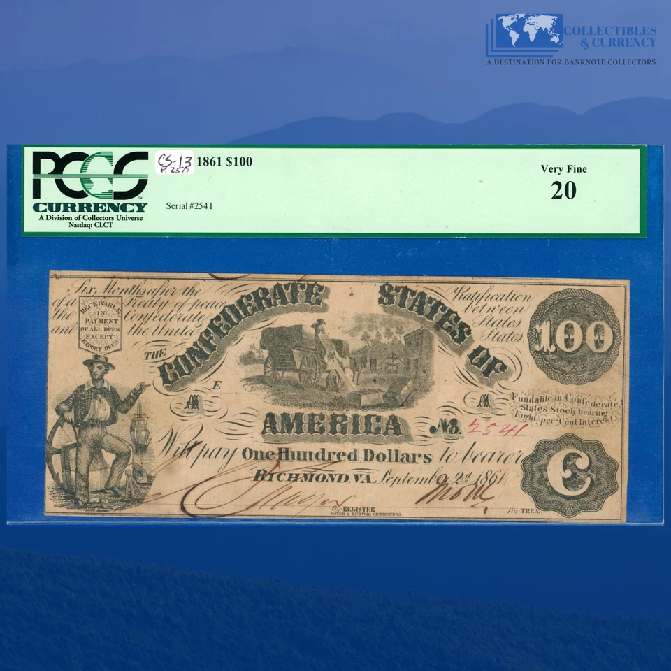 1861 $100 Confederate States Of America, CSA T-13, PCGS VF 20 #2541 - Image 1 of 3
