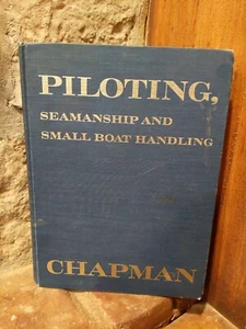 Piloting Seamanship and Small Boat Handling by Chapman 1972 Edition 50th Year - Picture 1 of 8