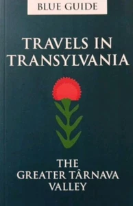 Travels In Transylvania-Greater Tarnava Valley By Lucy Abel Smith Paperback Book - Imagen 1 de 6