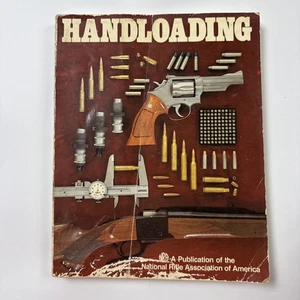 HANDLOADING Publication of the NRA 1986 Softcover Book Firearms Reloading Guide - Imagen 1 de 16