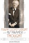 Frank Lloyd Wright und seine Denkweise, Jerome Klinkowitz 1. Aufl. SC