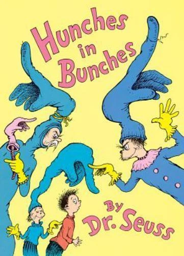 Hunches in Bunches by Seuss (1982, Hardcover)
