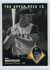 1994 Upper Deck Baseball #76 - All-Time Heroes - Bill Mazeroski - Pirates