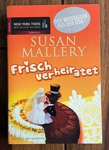 FRISCH VERHEIRATET – Liebesroman v. Susan Mallery • Bestseller Buch lesen - Bild 1 von 19
