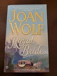 Royal Bride by Joan Wolf (2001, Mass Market) paperback - NEWW - Picture 1 of 4