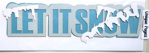 Let It Snow Titel dreilagig Laser gestanzt Bazzill Cardstock Papier Piecing * - Bild 1 von 1